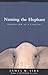 Naming the Elephant: Worldview as a Concept by James W. Sire (2004-05-06)