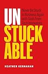 Unstuckable: Neve...