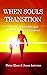 When souls transition: 30 Cases of past-life and life-between-lives regressions