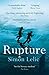Rupture by Lelic, Simon (2010) Paperback