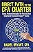 By Rachel Bryant CFA Direct Path to the CFA Charter: Savvy, Proven Strategies for Passing Your Chartered Financial Analys [Paperback]