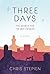 Three Days: The Search for the Boy Messiah by Chris Stepien (2015-02-04)