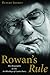 Rowan's Rule: The Biography of the Archbishop of Canterbury 1St edition by Shortt, Rupert (2009) Hardcover