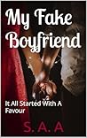 My Fake Boyfriend...