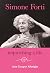 Simone Forti by Ann Cooper Albright