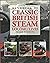 Handbook of Classic British Steam Locomotives