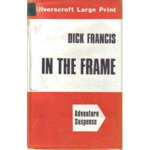 In the Frame [Ulverscroft Large Print]