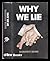 Why we lie / Dorothy Rowe