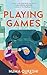Playing Games