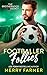 Footballer Follies (The Bro...