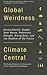 [Global Weirdness: Severe S...