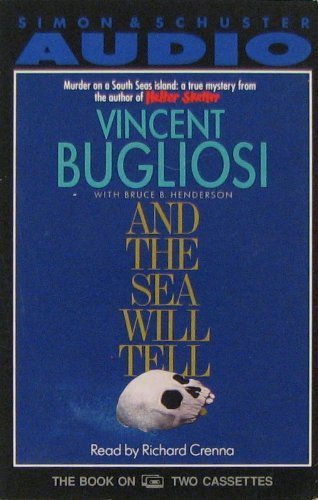And the Sea Will Tell