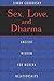 Sex, Love, and Dharma: Anci...