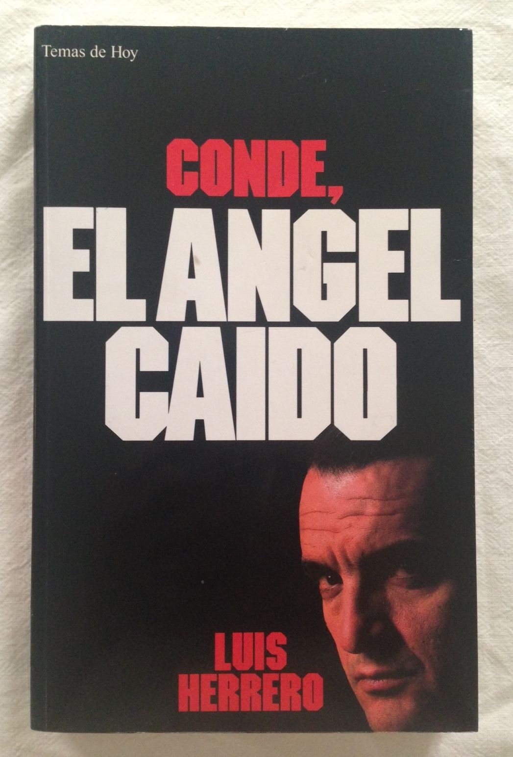 Conde, El Ángel Caido (Hardcover)