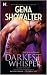 The Darkest Whisper [Hardcover] Lords of the Underworld #4