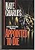 Appointed to Die: A Book of Psalms Mystery