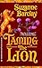 Taming The Lion (The Sutherland Series) by Suzanne Barclay (1999-05-01)