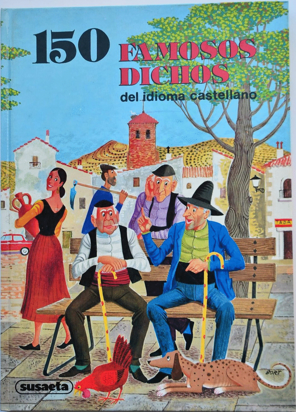 150 famosos dichos del idioma castellano
