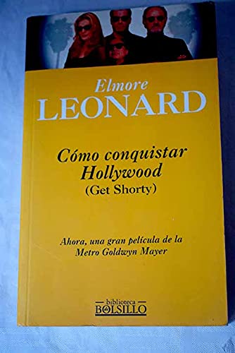 Cómo conquistar Hollywood: