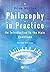Philosophy in Practice: An Introduction to the Main Questions by Adam Morton (2003-10-29)