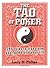 The Tao of Poker: 285 Rules...