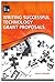 Writing Successful Technology Grant Proposals- A Lita Guide