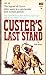Custer's last stand;: The story of the Battle of the Little Big Horn,