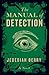 The Manual of Detection