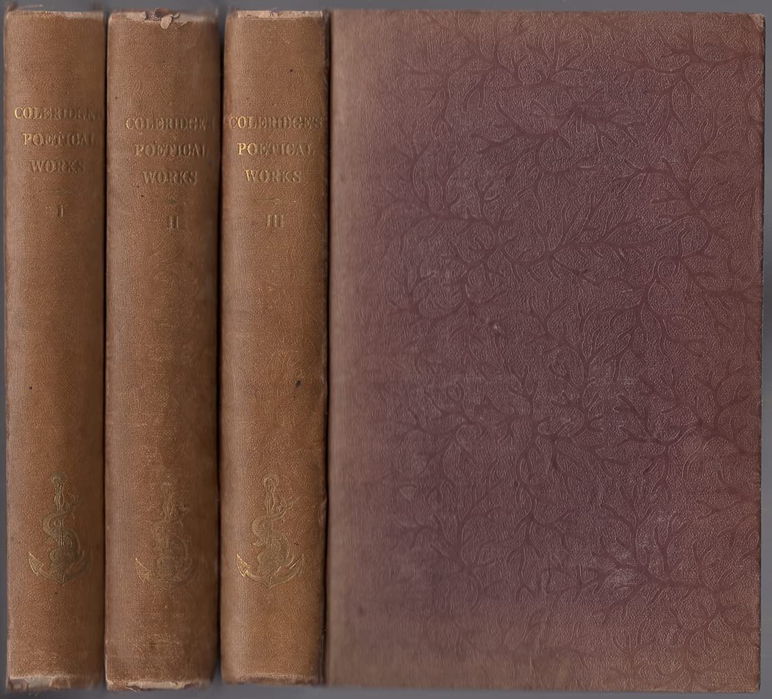 The Poetical Works of S.T. Coleridge (In 3 volumes)