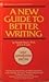 New Guide to Better Writing by Rudolf Flesch (1984-09-03)