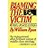 [Blaming The Victim] [Author: Ryan, William] [October, 1988]