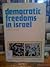 Democratic Freedoms in Israel by Jiryis, Sabri by Sabri Jiryis