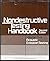 Nondestructive Testing Handbook by Ronnie K. Miller