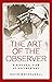 The art of the observer: A ...