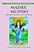 Madre Mundo: Espiritualidad...
