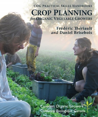 Crop Planning for Organic Vegetable Growers (Paperback)