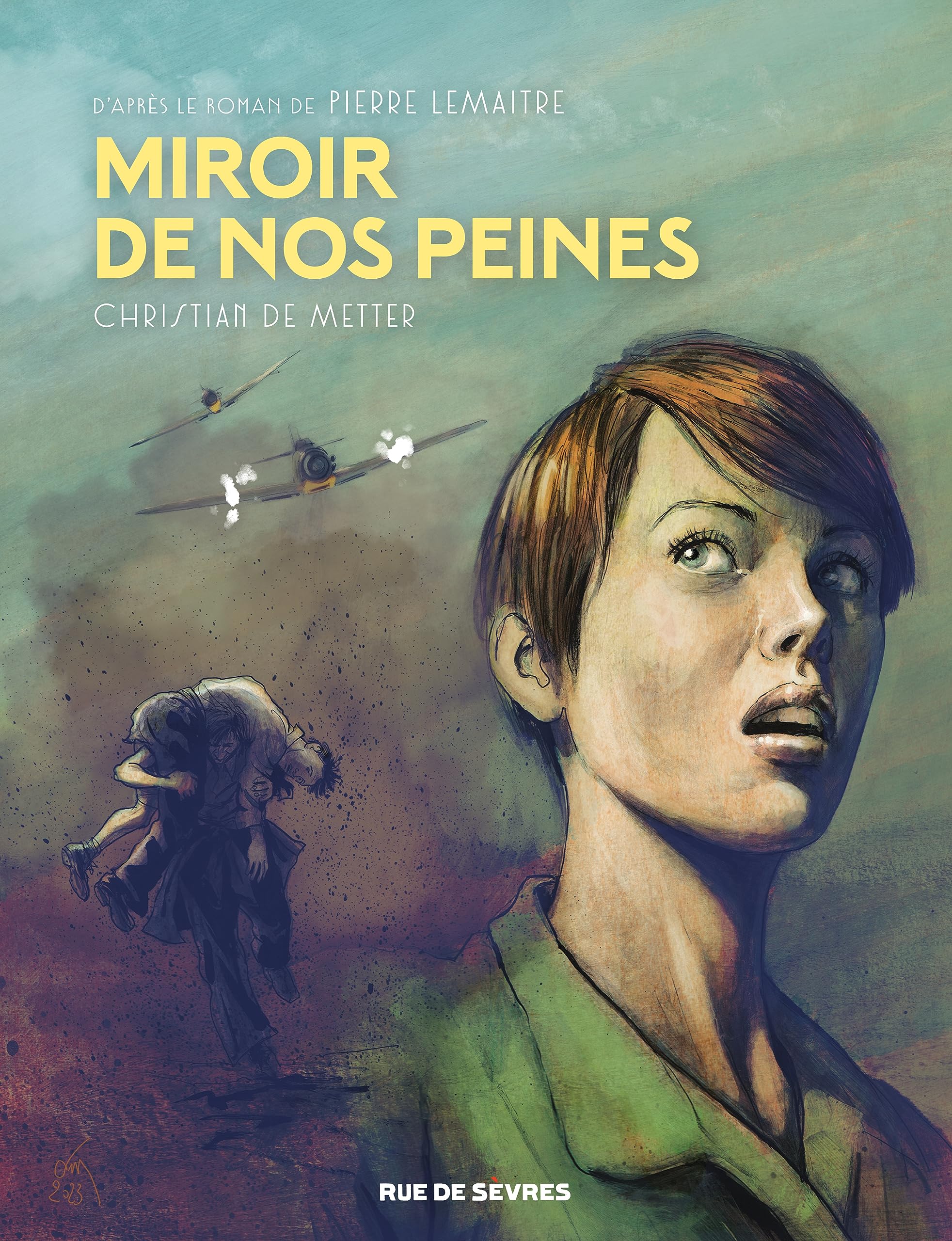 Miroir de nos peines (Les enfants du désastre BD, #3)
