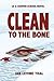[ Clean to the Bone by Levi...