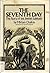 The Seventh Day: The Story ...
