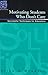 Motivating Students Who Don't Care: Successful Techniques for Educators by Allen Mendler unknown edition [Perfect(2009)]