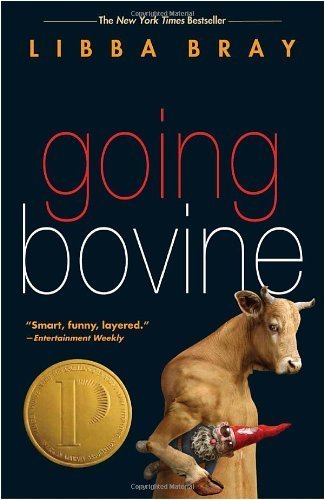 Going Bovine by Bray, Libba(September 28, 2010) Paperback