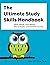 The Ultimate Study Skills Handbook (Open Up Study Skills) by Sarah Moore (1-Apr-2010) Paperback