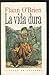 La vida dura: una exégesis de lo escuálido