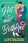 Hot and Bothered