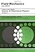 Fluid Mechanics, Second Edition: Volume 6 (Course of Theoretical Physics) by Landau, L D Published by Butterworth-Heinemann 2nd (second) edition (1987) Paperback