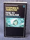 Rise to Globalism...