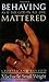 Behaving As If the God in All Life Mattered by Machaelle Small Wright (1997-05-03)