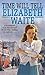 Time Will Tell by Elizabeth Waite (2010-06-03)