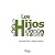 Los hijos/ The Sons (Spanish Edition)
