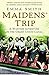 [Maidens' Trip: A Wartime A...